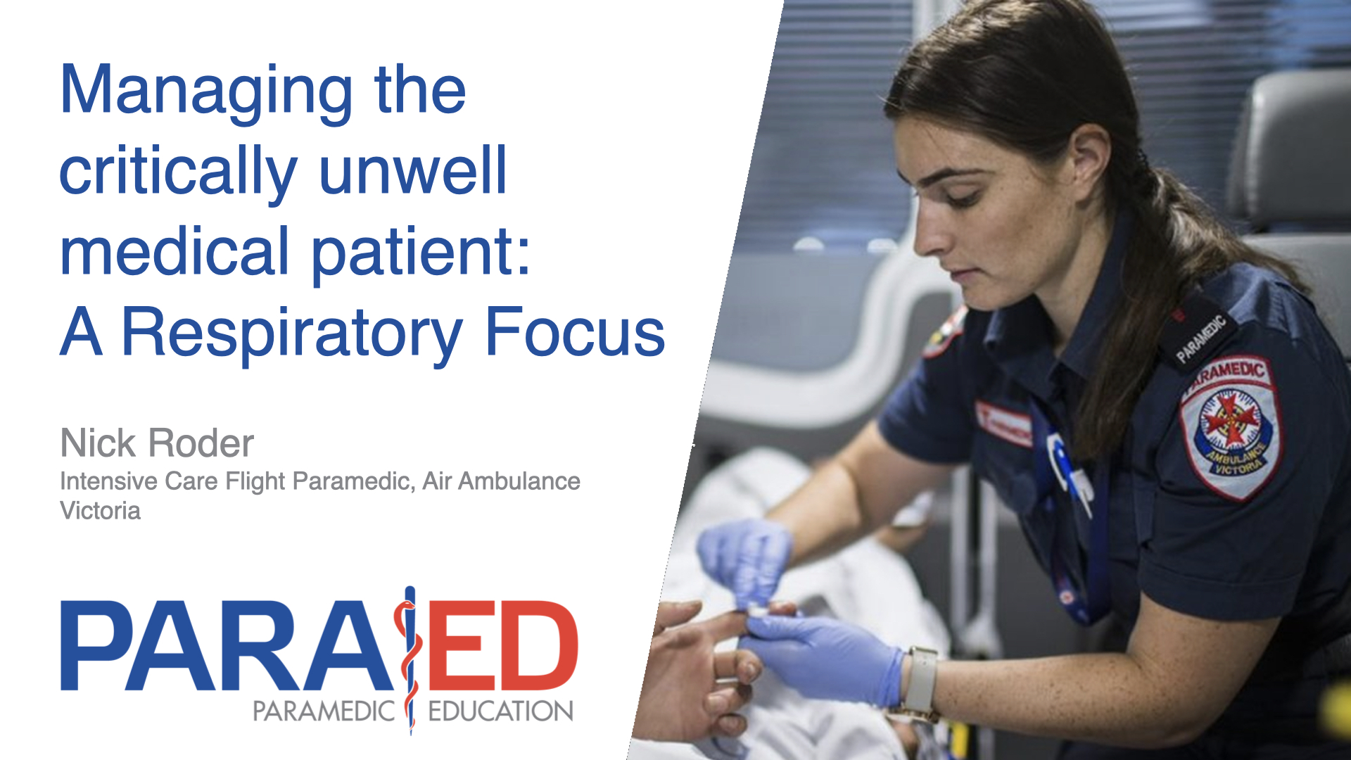 Managing the critically unwell medical patient: A Respiratory Focus